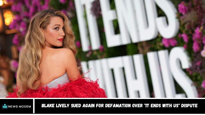 Blake Lively Sued Again for Defamation Over "It Ends With Us" Dispute